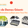 Jeu de Dames Géant