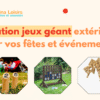 Location jeux géant extérieur pour vos fêtes et événements