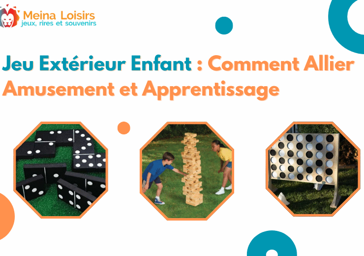 Jeu Extérieur Enfant : Comment Allier Amusement et Apprentissage