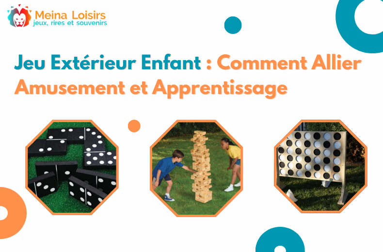 Jeu Extérieur Enfant : Comment Allier Amusement et Apprentissage